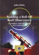 Building a Roll-Off Roof Observatory