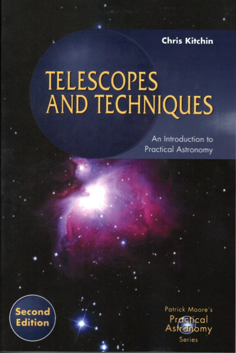 Telescopes and Techniques: An Introduction to Practical Astronomy