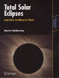 Total Solar Eclipses and How to Observe Them