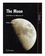 The Moon and How to Observe It