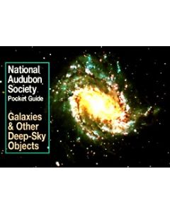 National Audubon Society Pocket Guide to Galaxies and Other Deep Sky Objects